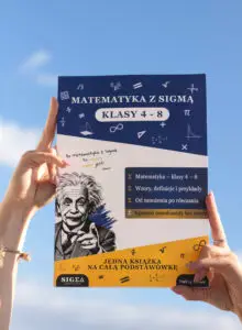 Repetytorium Matematyka z Sigmą Klasy 4-8